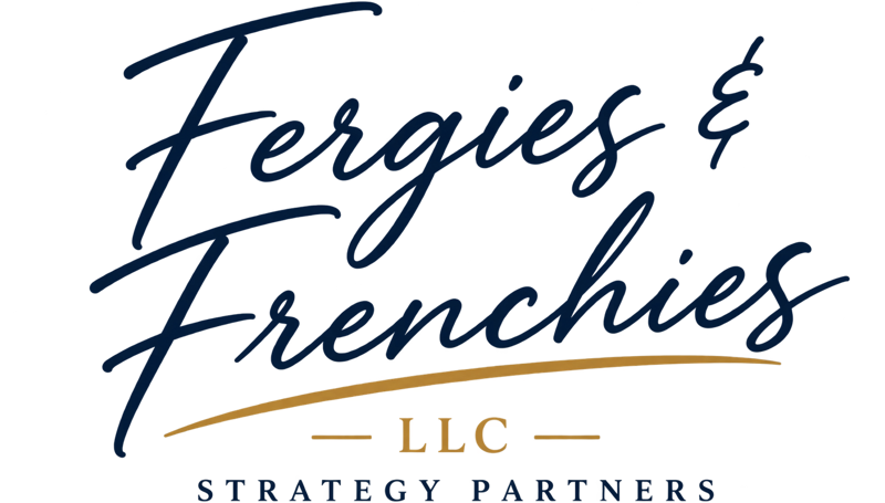 Fergies & Frenchies, LLC — Strategy Partners